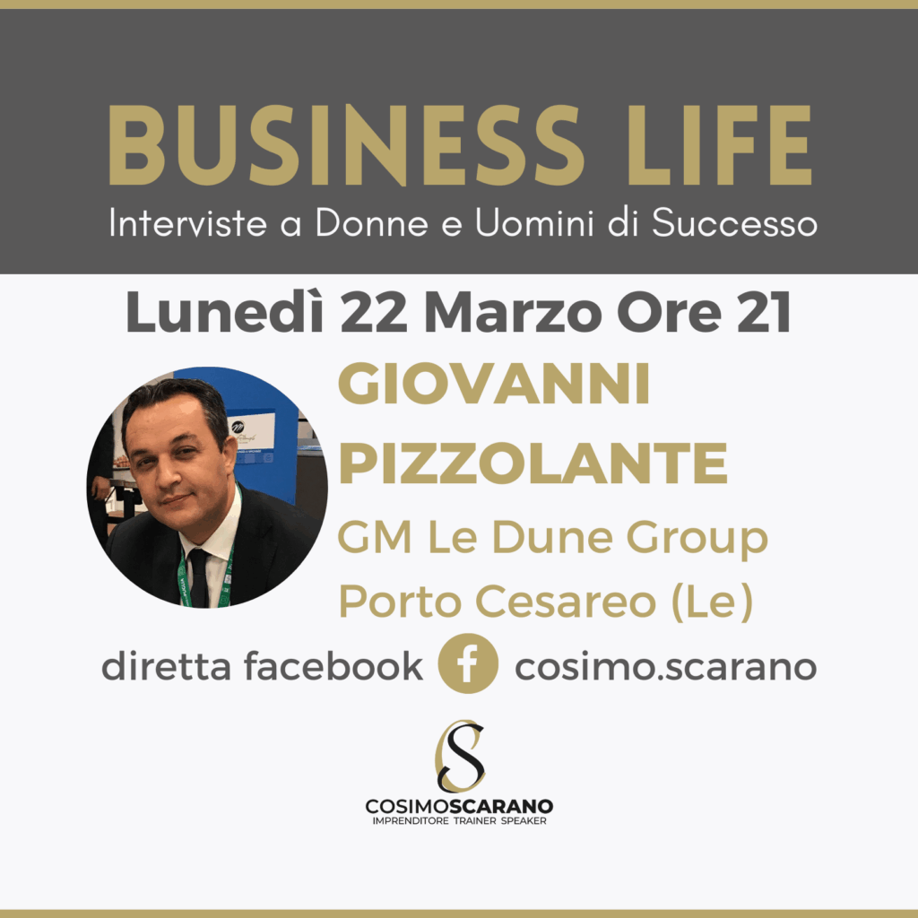 Business Life Intervista a Giovanni Pizzolante