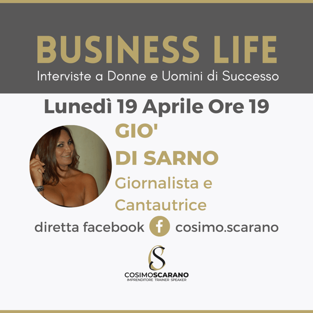 Business Life Intervista a Giò di Sarno